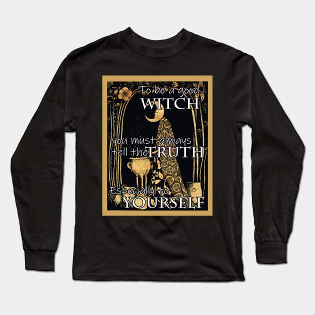 To be a god witch Long Sleeve T-Shirt by CraftyWorld_84